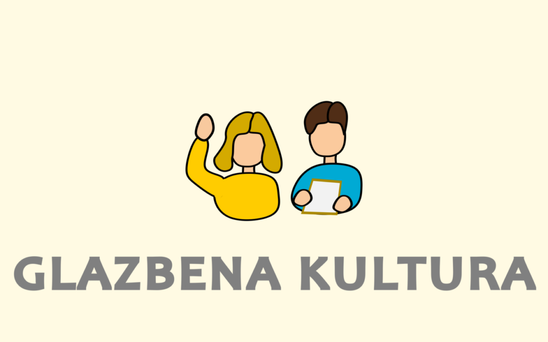 Kriteriji vrednovanja za Glazbenu kulturu