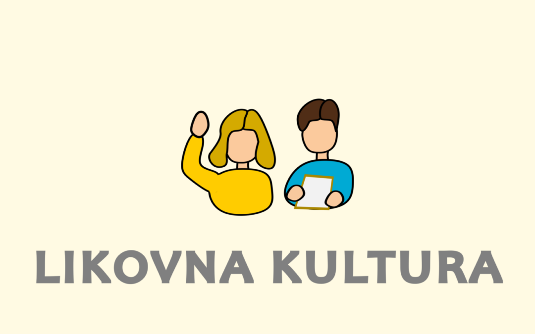 Kriteriji vrednovanja za Likovnu kulturu